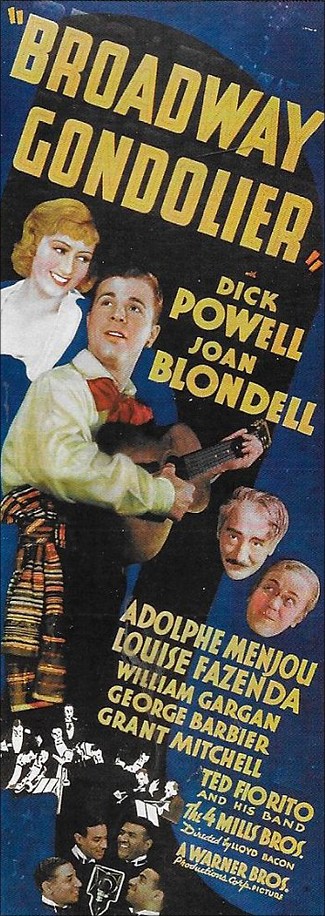"Broadway Gondolier". Film från 1935 med Dick Powell och Joan Blondell.