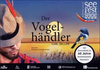 "Der Vogelhändler". Seefestspiele Mörbisch 2017. CD Z 0009.