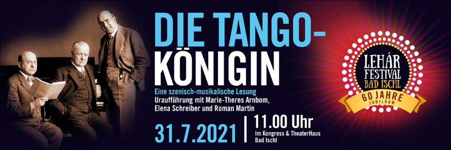 "Die Tangokönigin". Lehár Festival Bad Ischl 2021. Bild: Lehár Festival Bad Ischl.