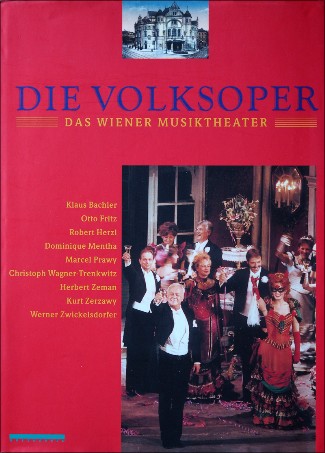 Die Volksoper Holzhausen 1998 ISBN 3 900518-89-0.