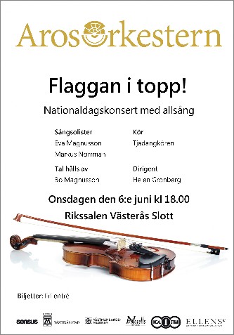"Flaggan i topp". Konsert Slottet Västerås 6 juni 2018.