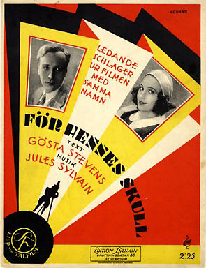 "För hennes skull". Film från 1930 med Inga Tidblad och Gösta Ekman.