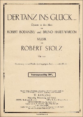 Stolz, Robert - "Der Tanz in's Glück". Titelsida. Arkiv Edition Allegro Musik HB.