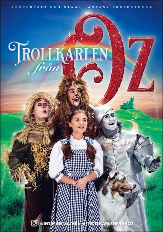 "Trollkarlen från Oz". Intima Teatern, Stockholm 2023.