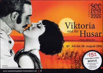 "Viktoria und ihr Husar". Seefestspiele, Mörbisch 2016.