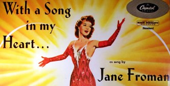 "With A Song In My Heart". Film 1952 om Jane Froman .