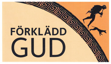 Förklädd gud.